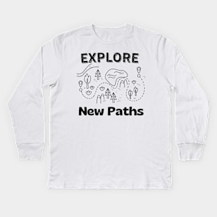 Explore New Paths Card Hiking Outdoor Camping Kids Long Sleeve T-Shirt